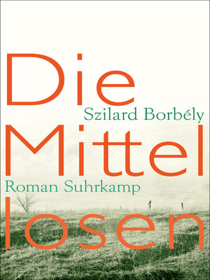 cover image of Die Mittellosen